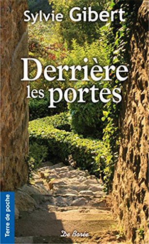 Stock image for Derrire les portes for sale by Librairie Th  la page