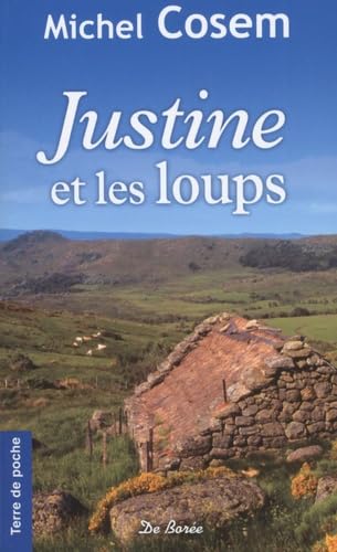 Stock image for Justine et les loups for sale by Ammareal