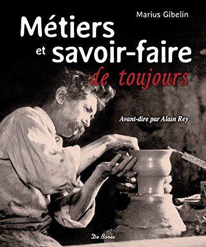 9782812915024: METIERS ET SAVOIR FAIRE DE TOUJOURS