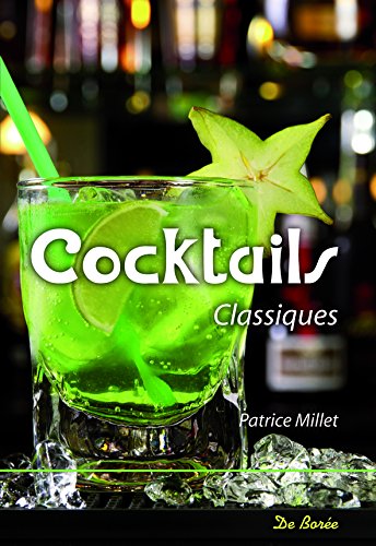 Beispielbild fr Cocktails classiques zum Verkauf von Ammareal