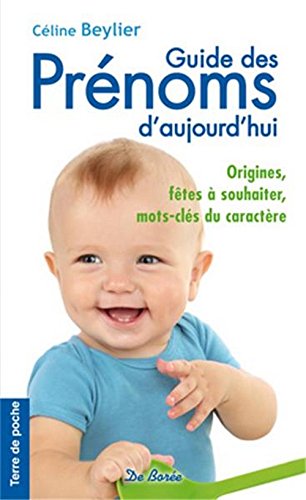 Stock image for Guide des prnoms d'aujoud'hui for sale by Librairie Th  la page
