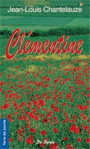 Beispielbild fr Clmentine zum Verkauf von books-livres11.com