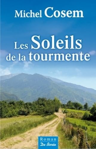 9782812916762: Les soleils de la tourmente