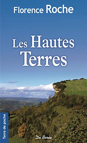 Beispielbild fr Les Hautes Terres zum Verkauf von medimops