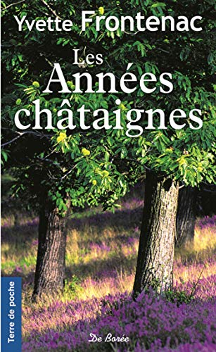 Stock image for Les annes chtaignes for sale by Ammareal