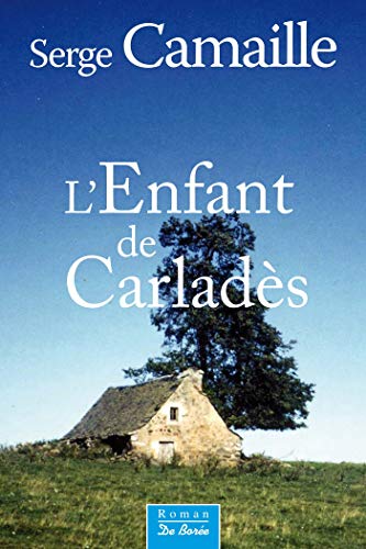 Stock image for L'Enfant du Carlads for sale by Ammareal
