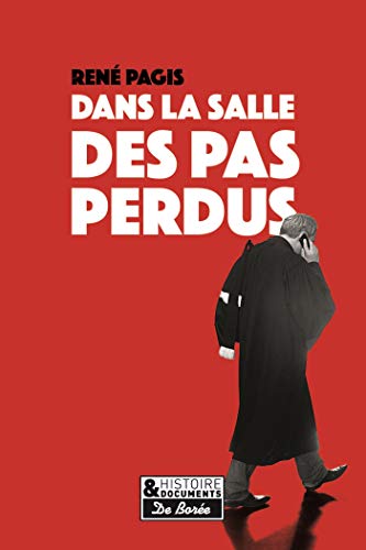 Stock image for DANS LA SALLE DES PAS PERDUS for sale by Librairie Th  la page