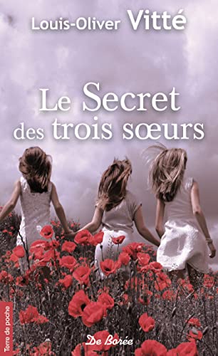 Stock image for Le Secret des trois soeurs for sale by books-livres11.com