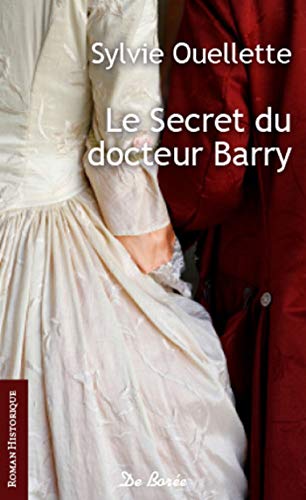 9782812921513: SECRET DU DOCTEUR BARRY