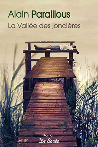 Stock image for La Valle des Joncires for sale by medimops