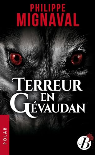 Beispielbild fr Terreur en gevaudan zum Verkauf von books-livres11.com