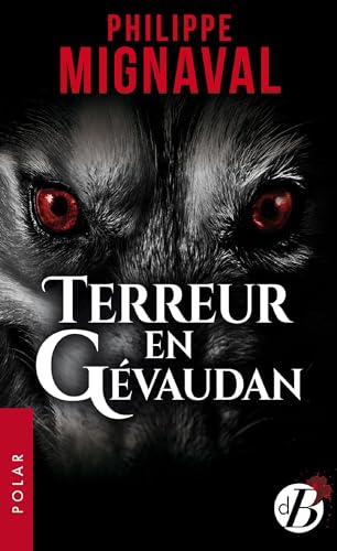 Stock image for Terreur en gevaudan for sale by books-livres11.com