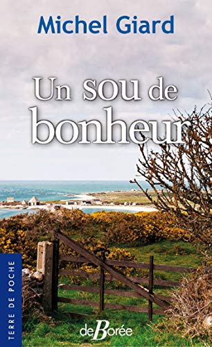 Stock image for Un sou de bonheur for sale by books-livres11.com