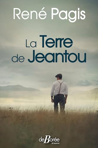 Beispielbild fr La terre de Jeantou zum Verkauf von Ammareal