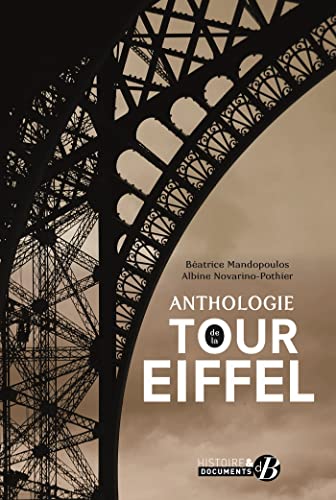 Imagen de archivo de Anthologie de la tour eiffel a la venta por LiLi - La Libert des Livres
