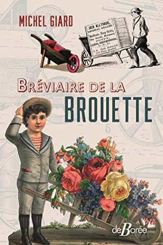 Beispielbild fr Brviaire de la brouette zum Verkauf von medimops