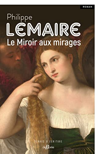 Beispielbild fr Le Miroir aux mirages: 0 zum Verkauf von medimops