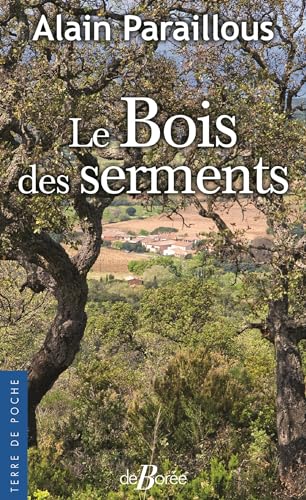 Stock image for Le Bois des serments for sale by medimops
