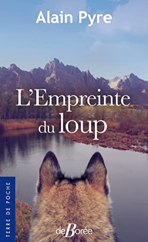 Beispielbild fr L'Empreinte du loup zum Verkauf von WorldofBooks