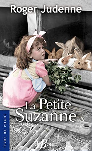 Beispielbild fr La Petite Suzanne zum Verkauf von Librairie Th  la page