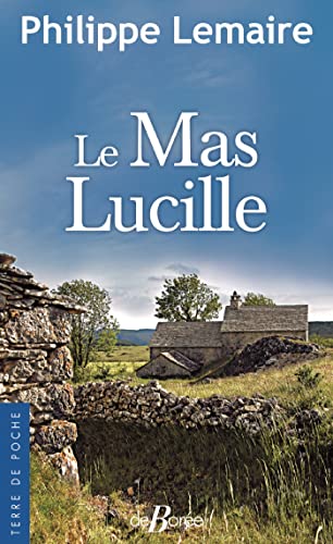 9782812931703: Le mas Lucille