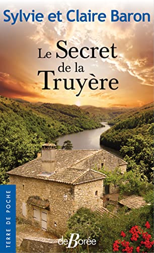 9782812932243: Le Secret de la Truyre