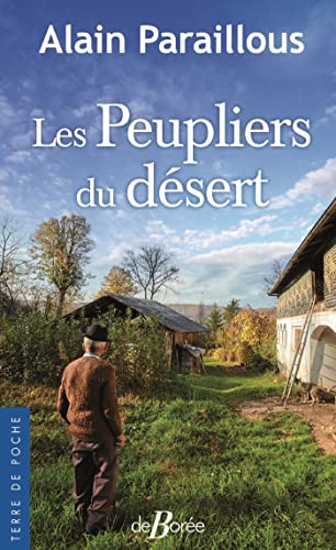 Beispielbild fr Les peupliers du dsert [Poche] Paraillous, Alain zum Verkauf von BIBLIO-NET