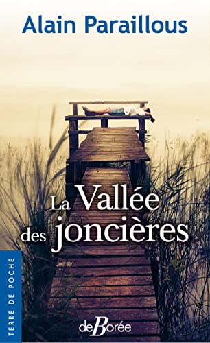 Beispielbild fr La valle des joncires zum Verkauf von medimops