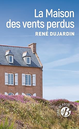 Imagen de archivo de La Maison des vents perdus [FRENCH LANGUAGE - Soft Cover ] a la venta por booksXpress