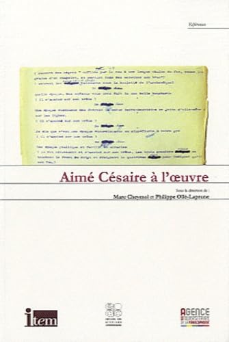 Beispielbild fr Aime Cesaire a l'Oeuvre zum Verkauf von Marbus Farm Books