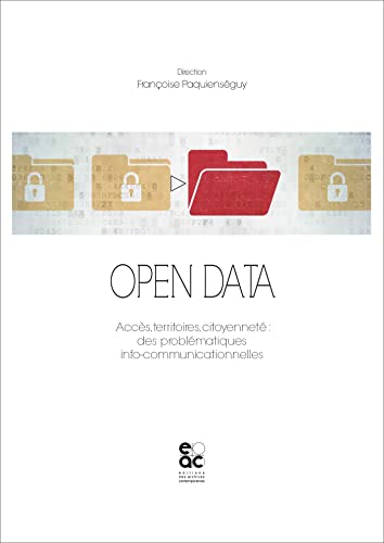 9782813001856: Open data: Accs, territoires, citoyennet : des problmatiques info-communicationnelles