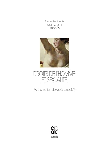 Beispielbild fr droits de l'homme et sexualit : vers la notion de droits sexuels ? zum Verkauf von Chapitre.com : livres et presse ancienne