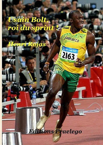 9782813100474: Usain Bolt, roi du sprint !