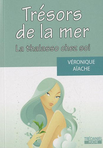 Stock image for Trsors de la mer AIACHE, VERONIQUE for sale by BIBLIO-NET