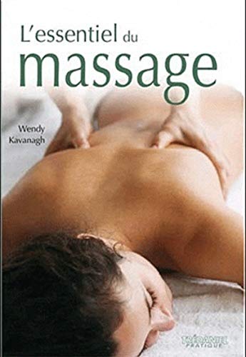 Stock image for L'essentiel du massage for sale by Ammareal