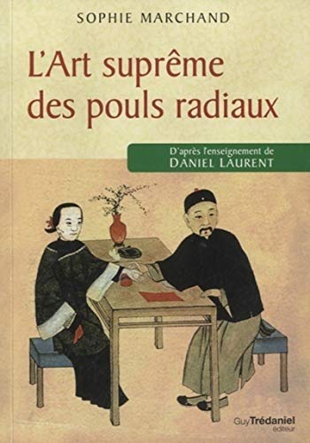 9782813202734: L'art suprme des pouls radiaux