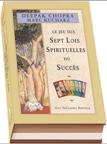 Le jeu des sept lois spirituelles du succÃ¨s (9782813202833) by Chopra, Deepak