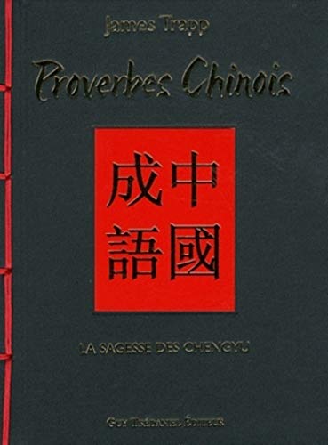 9782813203212: Proverbes chinois: La sagesse des chengyu