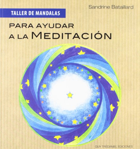 Beispielbild fr Taller de Mandalas para Ayudar a la Meditacin zum Verkauf von Hamelyn