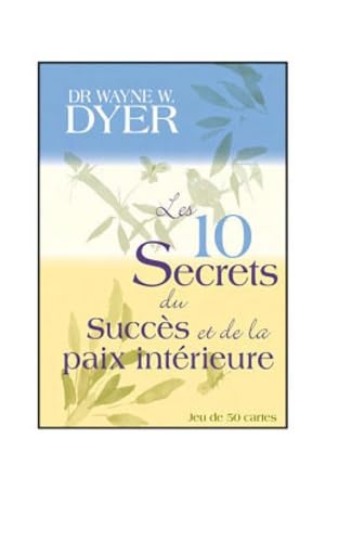 9782813204042: Les 10 secrets du succs et de la paix intrieure: Bote de 50 cartes