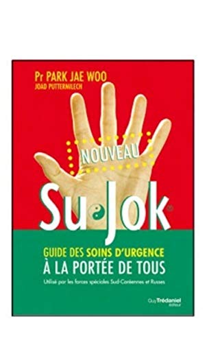 9782813204356: Su Jok (Tome 2), guide des soins d'urgence  la porte de tous (02)