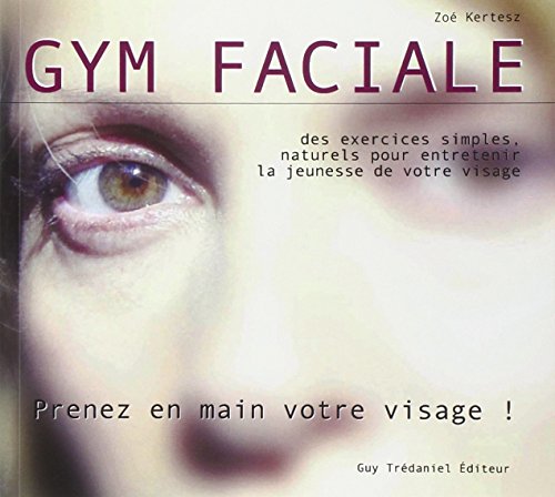 9782813204417: La Gym Faciale