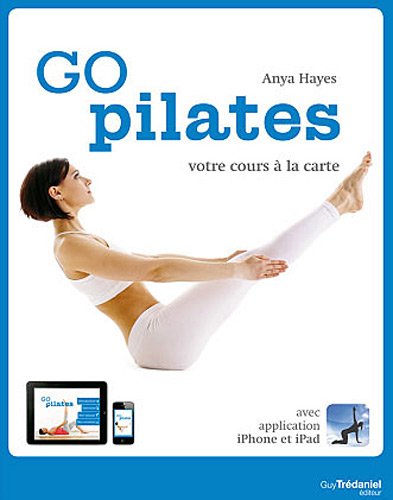 Beispielbild fr Go pilates : Votre cours  la carte zum Verkauf von medimops