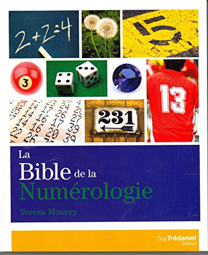9782813204899: La Bible de la numrologie: Tout sur le pouvoir des nombres !