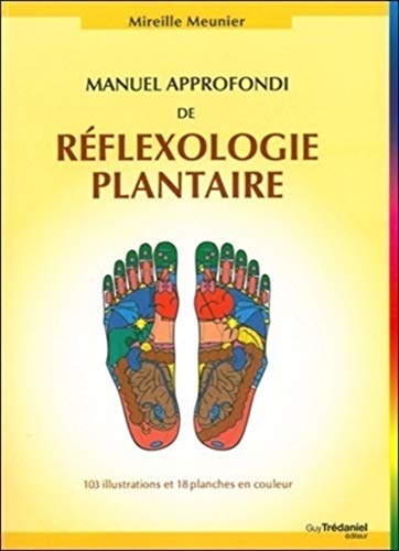 Beispielbild fr Manuel approfondi de rflxologie plantaire zum Verkauf von Gallix