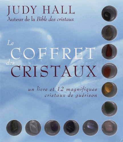 9782813206671: Le coffret des cristaux: Un livre et 12 magnifiques cristaux de gurison