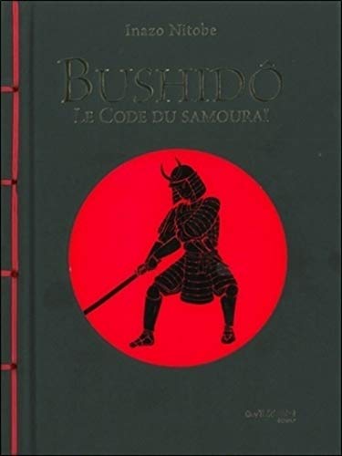 Beispielbild fr Bushid : le code du samoura zum Verkauf von medimops