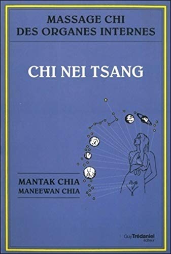Beispielbild fr Chi nei tsang : Massage chi des organes internes zum Verkauf von Gallix
