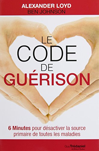 Stock image for Le Code de gu rison (French Edition) for sale by ThriftBooks-Atlanta