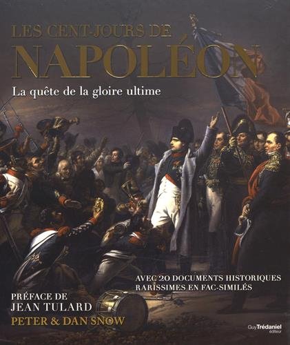 Imagen de archivo de Les Cent-jours de Napolon a la venta por LeLivreVert